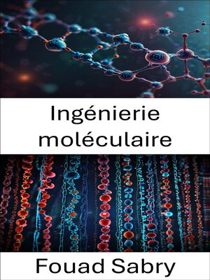 cover image of Ingénierie moléculaire